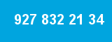 927 832 21 34